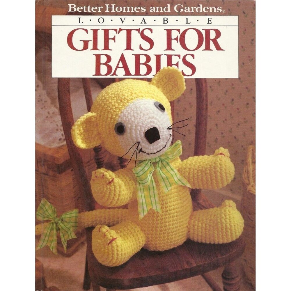 Lovable Gifts for Babies Vintage Hardcover Sewing, Crochet and Cross Stitch Book
